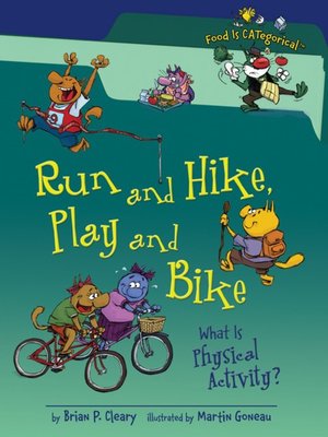 cover image of Run and Hike, Play and Bike